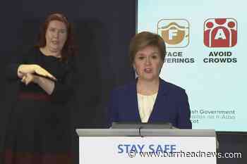 Covid Scotland: Nicola Sturgeon to announce new lockdown rules - Barrhead News