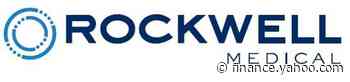 Rockwell Medical, Inc. Provides First Quarter 2021 Financial and Operational Update - Yahoo Finance
