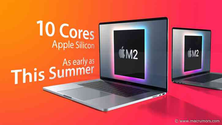 Redesigned MacBook Pro Models With 10-Core Apple Silicon Chip Said to Launch as Early as This Summer