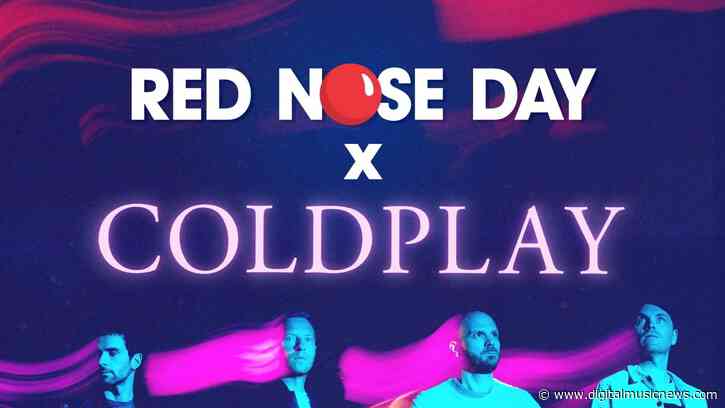 Coldplay Live Concert on TikTok to Benefit Red Nose Day 2021