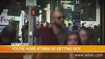 Fact Check: You're more at risk of getting sick