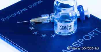 Negotiators clinch deal on coronavirus certificates - POLITICO Europe
