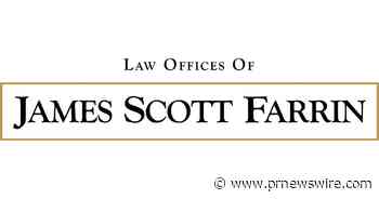 The Law Offices of James Scott Farrin Prepares to Fight for Clients After Study Links Xeljanz/Xeljanz XR to Severe Cardiac Events, Pulmonary Embolisms - PRNewswire
