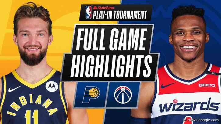 PACERS at WIZARDS | FULL GAME HIGHLIGHTS | May 20, 2021 - NBA