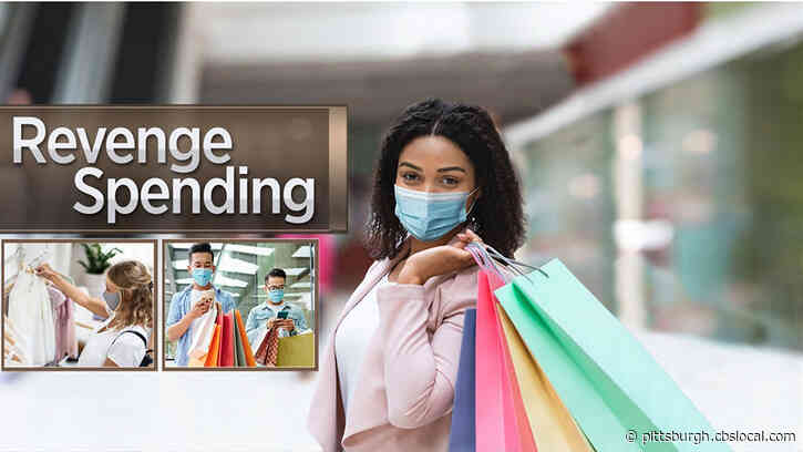 ‘It’s Revenge Everything:’ Upticks In Spending As COVID Restrictions Fade Being Dubbed ‘Revenge Spending’