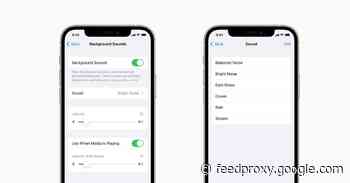 Apple adding new Background Sounds feature to iOS to help with focus, calm, and rest