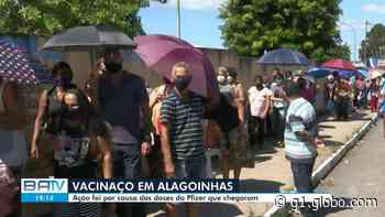Moradores de Alagoinhas enfrentam longas filas em 'vacinaço' feito após chegada de doses da Pfizer - G1