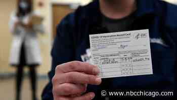 Illinois Coronavirus Updates: Fake Vaccine Card Warnings, Phase 5 Reopening Prep - NBC Chicago