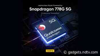 Realme Phones With Snapdragon 778G and 870 SoCs Tipped to Launch on June 18
