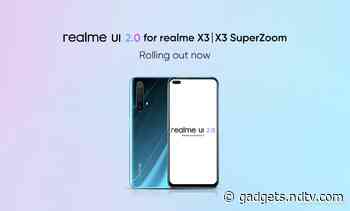 Realme X3, Realme X3 SuperZoom Getting Android 11-Based Realme UI 2.0 Update in India