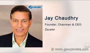 Jay Chaudhry: Zscaler Aims to Extend Zero Trust Architecture Through Smokescreen Acquisition - GovCon Wire