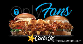 Carl’s Jr. and Hardee’s Partner With Munchies to Sell Chicken Sandwich on OnlyFans