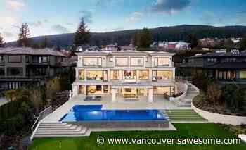 Check out the drone footage of this $16 million West Vancouver mansion - Vancouver Is Awesome