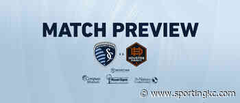 Match Preview: Upstart Sporting to host rivals Houston in full house on Saturday - Sporting Kansas City