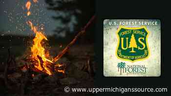 Ottawa National Forest reminds visitors to completely put out campfires - UpperMichigansSource.com