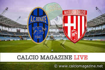 Renate - Matelica 1-1: diretta live e risultato finale - Calciomagazine