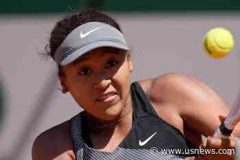 4-Time Slam Champ Osaka Out of French Open, Cites Anxiety