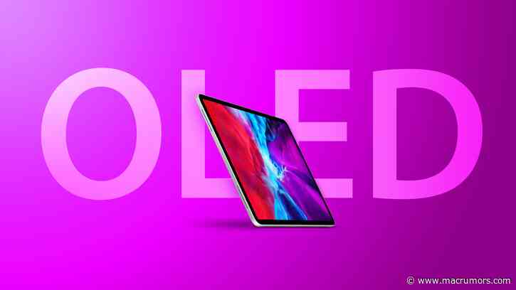 Apple Rumored to Adopt OLED Displays in 'Some' iPad Models Starting Next Year
