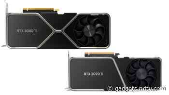 Nvidia GeForce RTX 3080 Ti, GeForce RTX 3070 Ti Announced at Computex 2021