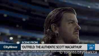 WATCHING NOW The Authentic Scott MacArthur - CityNews Toronto