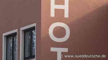 Dehoga erwartet keinen Gästeansturm nach Öffnung der Hotels - Süddeutsche Zeitung