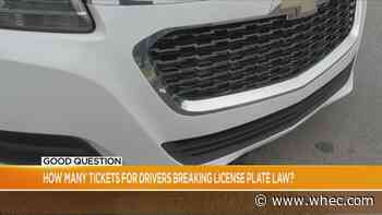 Good Question: How many tickets for drivers breaking license plate law?