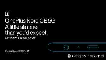 OnePlus Nord CE 5G Teased to Have 7.9mm Thickness, 3.5mm Headphone Jack Ahead of June 10 Launch