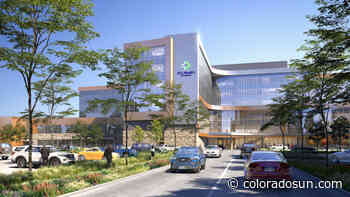 Lutheran Medical Center moving to Clear Creek Crossing by 2024 - The Colorado Sun