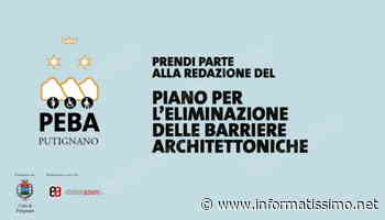 Putignano - Come segnalare le barriere architettoniche e partecipare al PEBA - Putignano Informatissimo