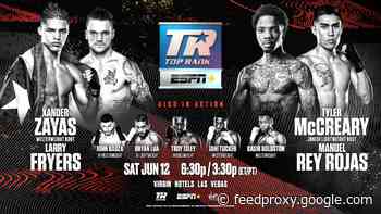 Stevenson vs. Nakathila undercard: Zayas – Fryers & Zayas & McCreary – Rojas