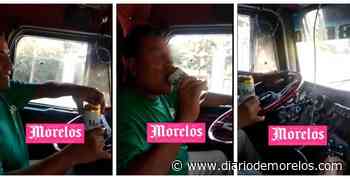 Captan a trailero "cheleando" mientras maneja en la México-Cuernavaca - Diario de Morelos