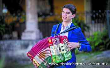 Regresa Brandon Báez 'el pequeño gigante del acordeón' - El Sol de Hermosillo