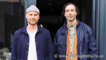 Anthony Lyon and Kelvin McCabe to open Hackney Coterie next month - BigHospitality.co.uk