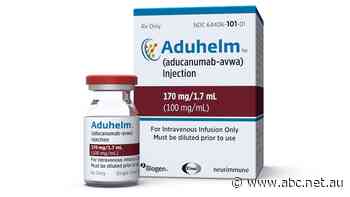 Alzheimer's drug under review in Australia approved for use in the US despite concerns over efficacy