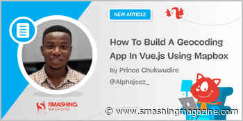 How To Build A Geocoding App In Vue.js Using Mapbox