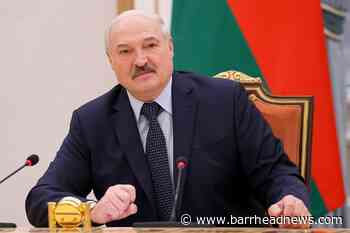 Belarus leader signs law increasing prison terms for protesters - Barrhead News