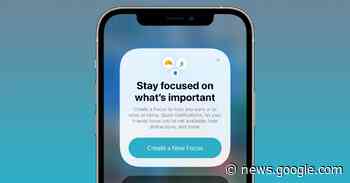 Hands-on: Here’s how the new iPhone Focus mode works in iOS 15 - 9to5Mac