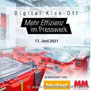 „Digital Kick-off – Mehr Effizienz im Presswerk“ - MM Maschinenmarkt
