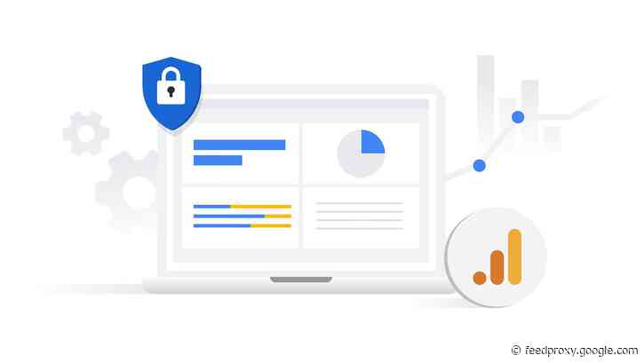 Get privacy-safe customer insights with Google Analytics