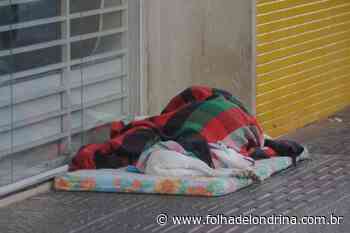 Abrigos em Londrina pedem doações de cobertores, toalhas e itens de higiene - Folha de Londrina