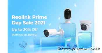 Prime Day 2021 Sale is Around the Corner - Here's How to Score the Best Reolink Security Camera &amp; System Deals