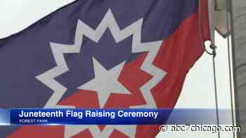 Illinois Juneteenth Committee holds flag raising ceremony outside Forest Park village hall - WLS-TV