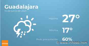 Previsión meteorológica: El tiempo hoy en Guadalajara, 14 de junio - infobae