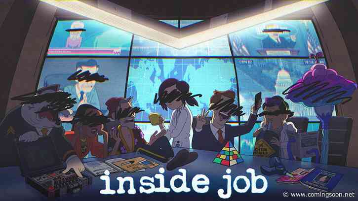 Inside Job: Cast Revealed for Netflix’s New Adult Animated Series