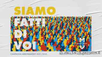 I primi 400 abbonamenti di Modena | Dal 15 al 25 - La Gazzetta dello Sport