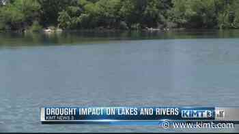 Lengthy drought, well above-average temps impacting area lakes and rivers - KIMT 3