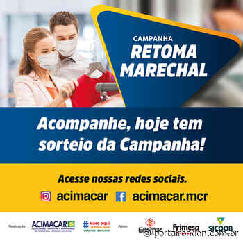 Acimacar promove primeiro sorteio do Retoma Marechal nesta segunda-feira - Portal Rondon