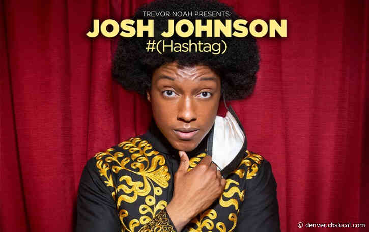 ‘I Look To Trevor Noah Like A Mentor’: Josh Johnson On First Comedy Special ‘Hashtag’