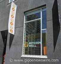 Bitcoin Well Opens First Calgary Office to Offer Unparalleled 'White Glove' - GlobeNewswire