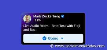 Facebook Execs Run First Live Test of New Facebook Audio Rooms Feature in the US